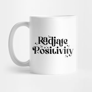 Radiate Positivity Mug